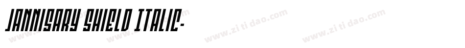 Jannisary Shield Italic字体转换